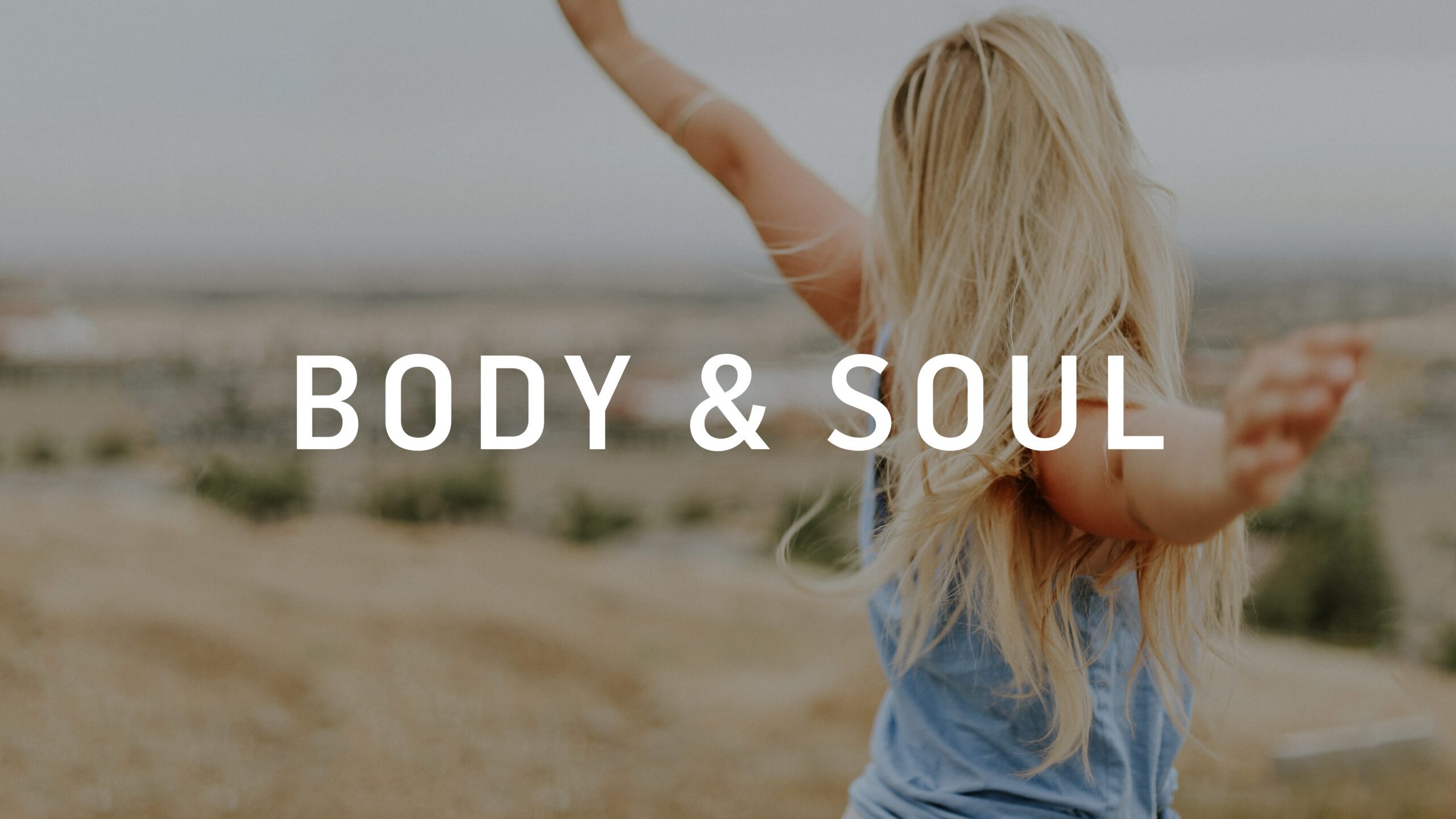 Body&Soul FullHD Titel